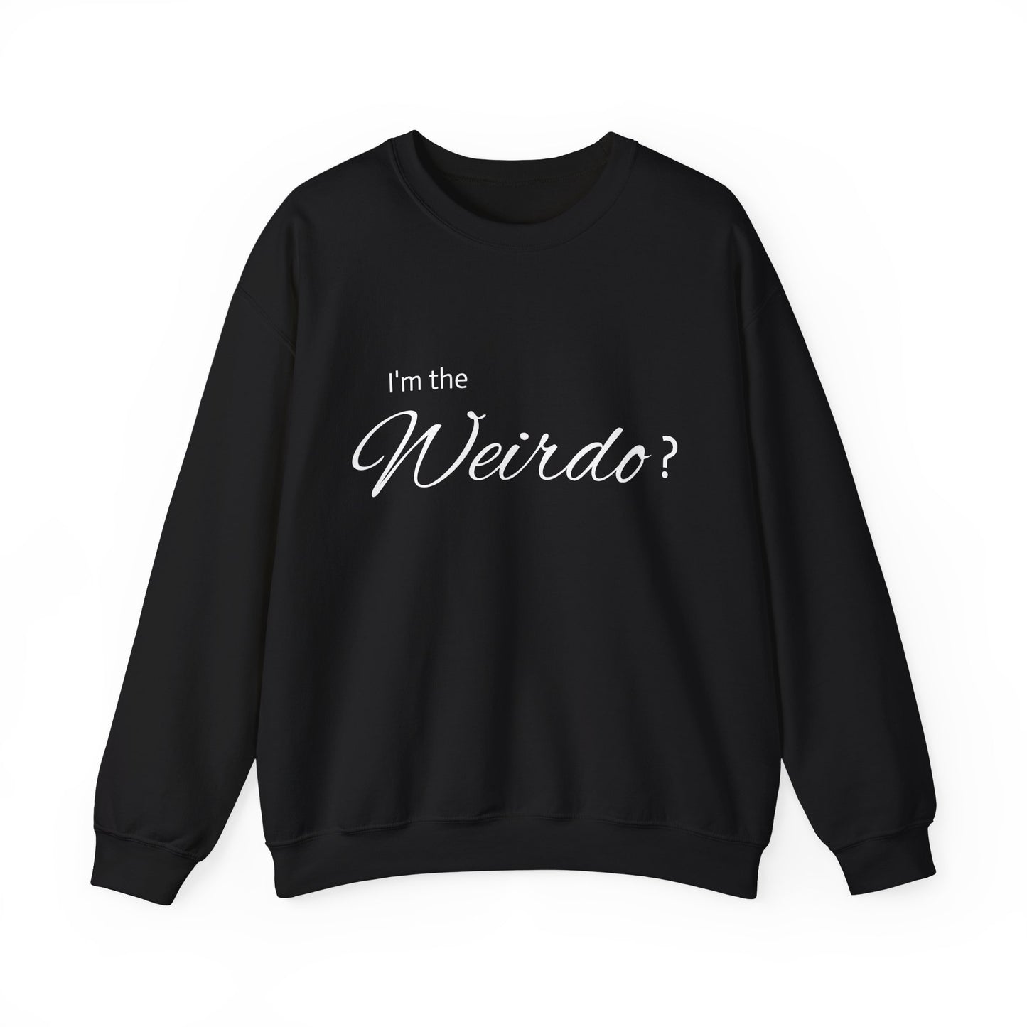 Certified WERIDO-Because Normal is Overrated