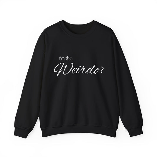 Certified WERIDO-Because Normal is Overrated